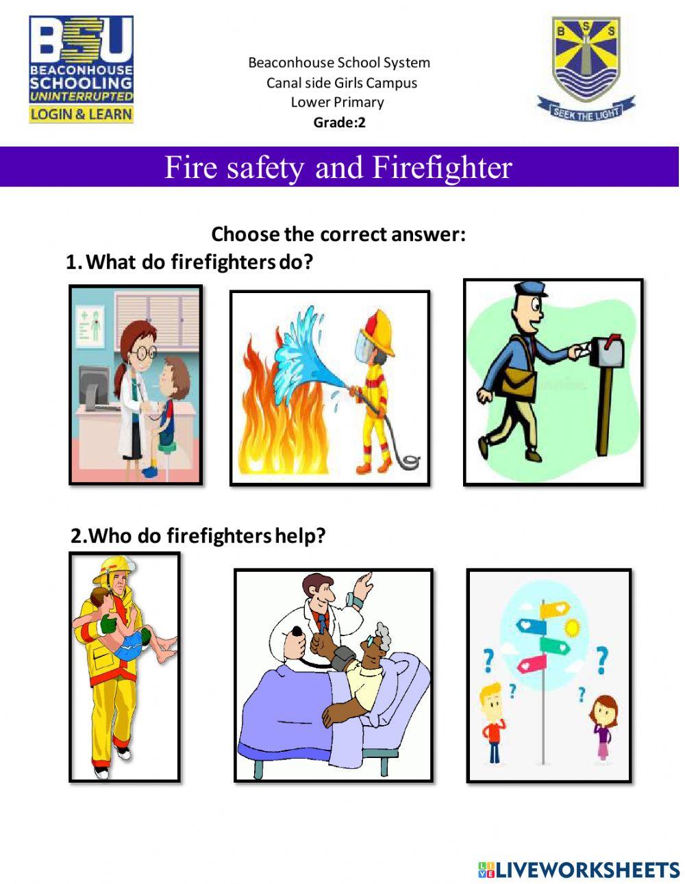 Fire safety and fire fighter