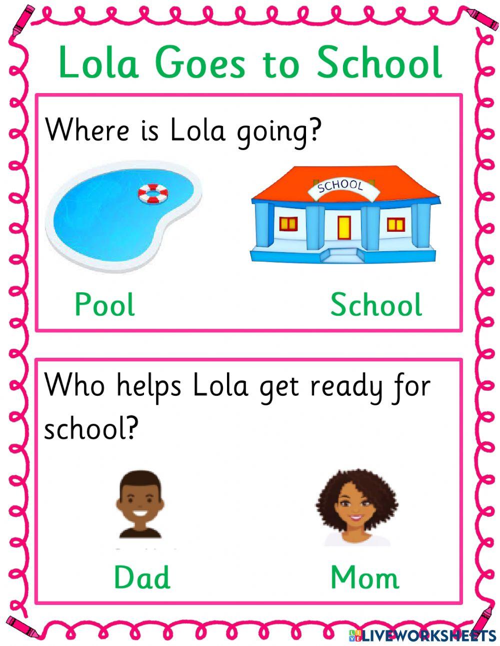 Lola goes to School Comprehension worksheet | Live Worksheets