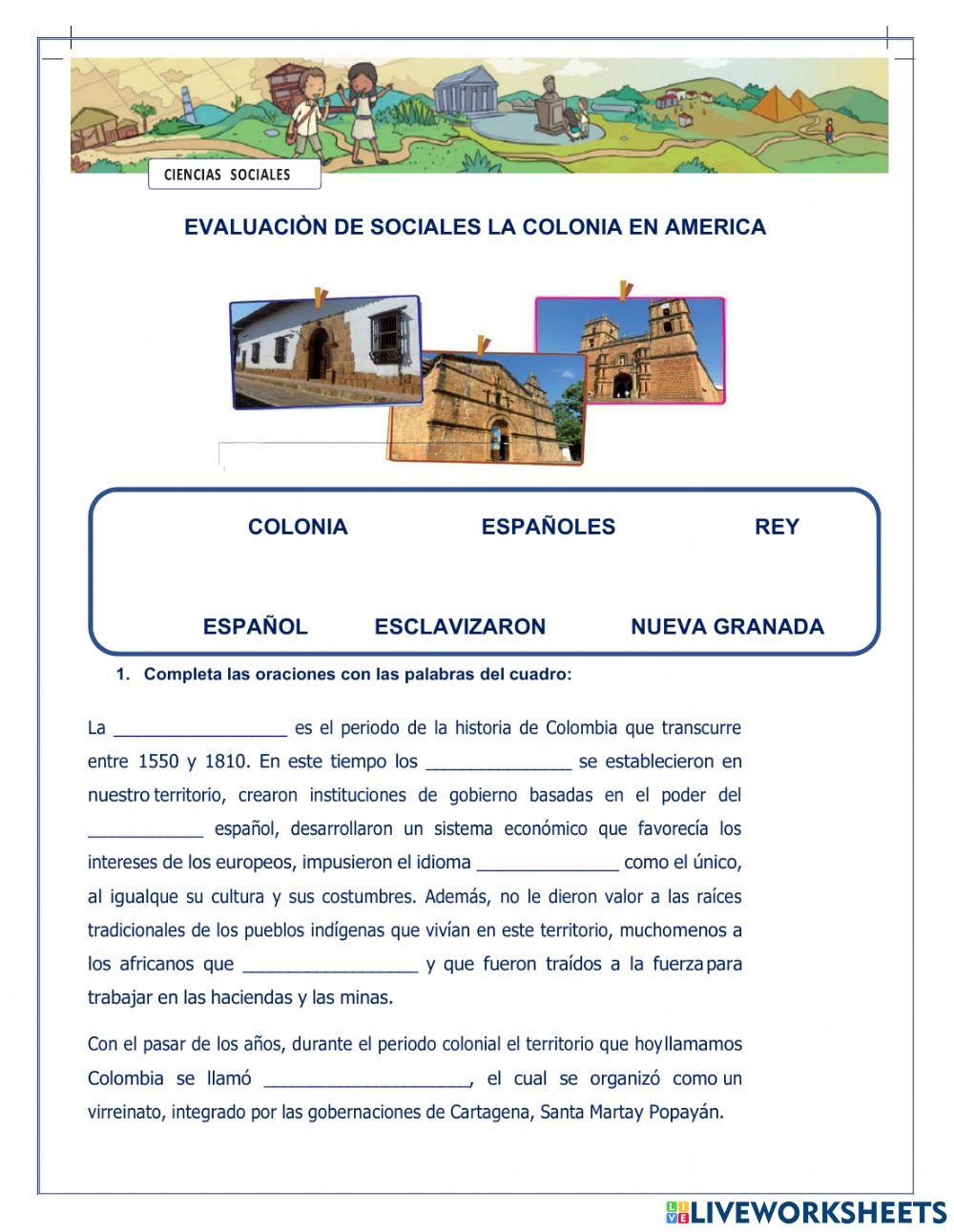 EVALUACIÒN LA COLONIA EN AMERICA