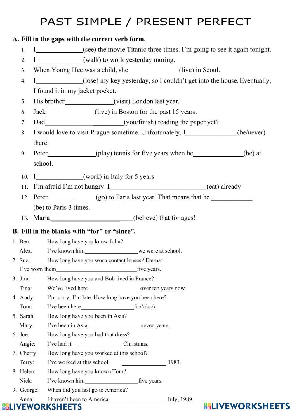 Present Perfect mix Past Simple