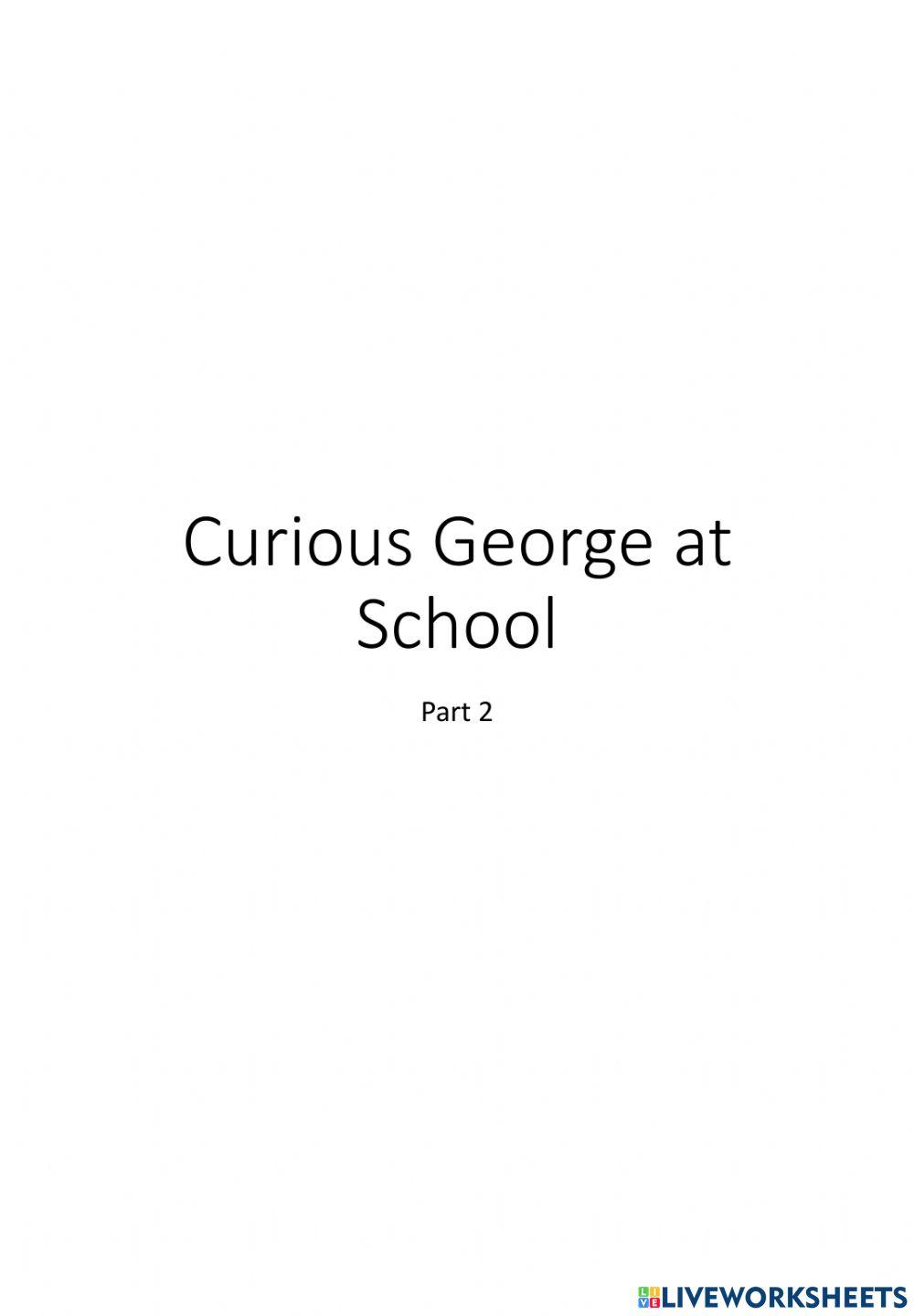 Curious George at School P2 HW