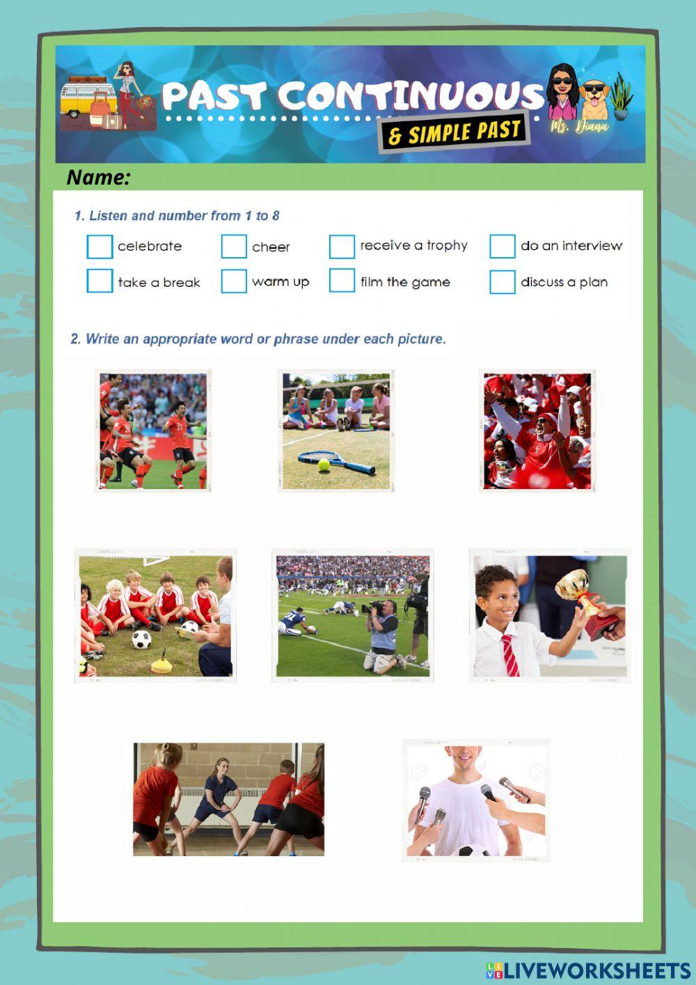 Past Continuous & Simple Past