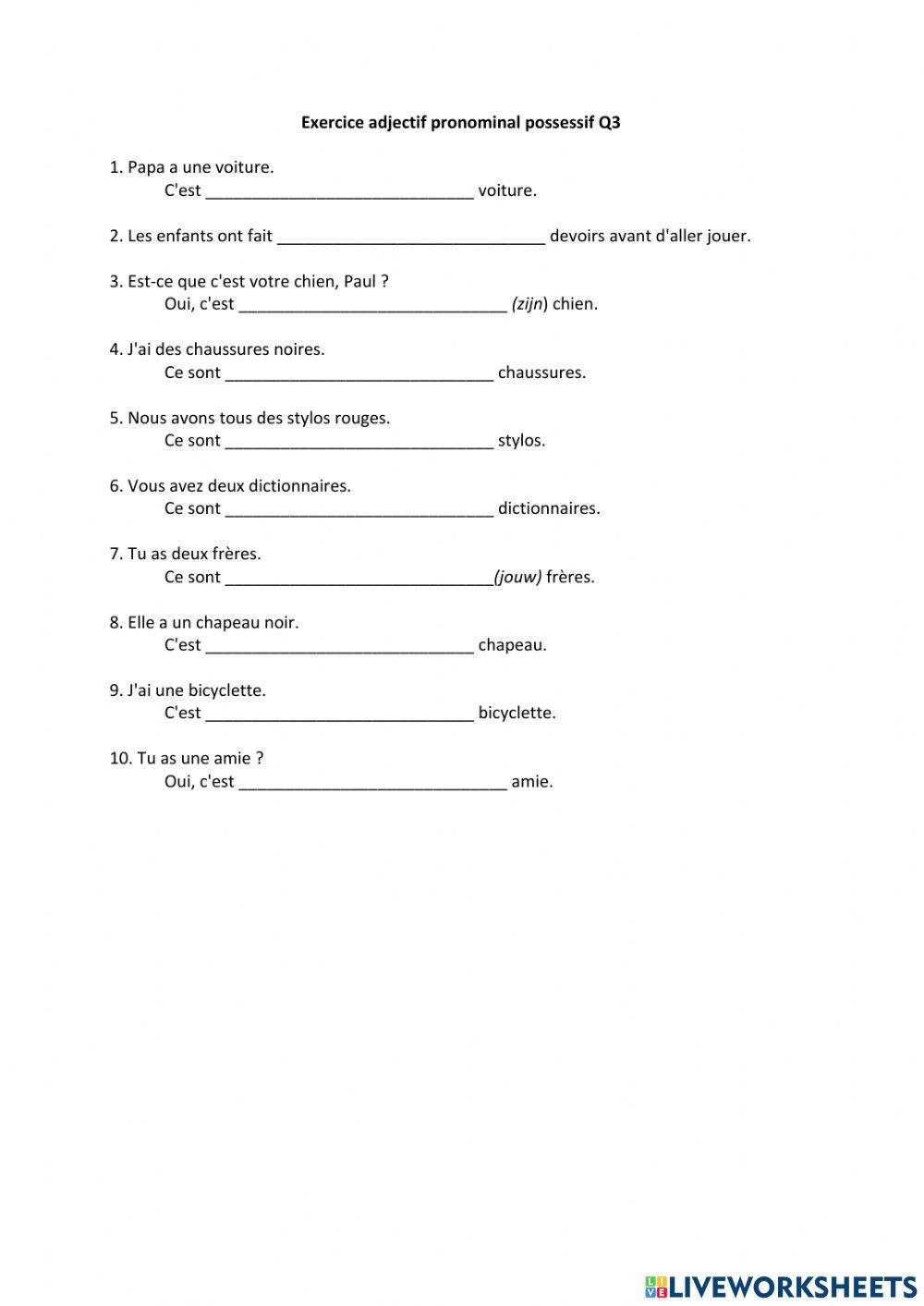 Exercice adjectif pronominal possessif