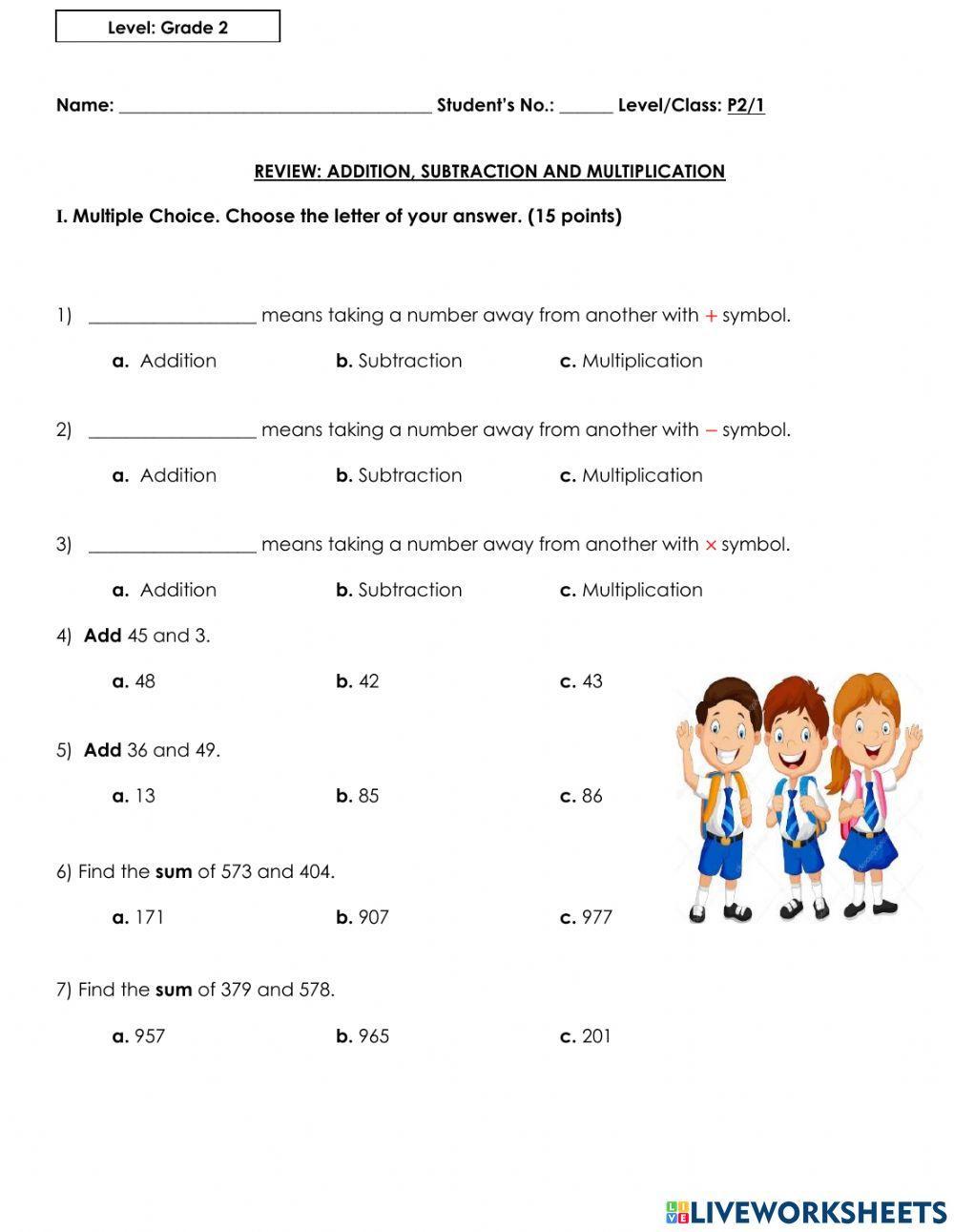Review: Addition, subtraction and multiplication