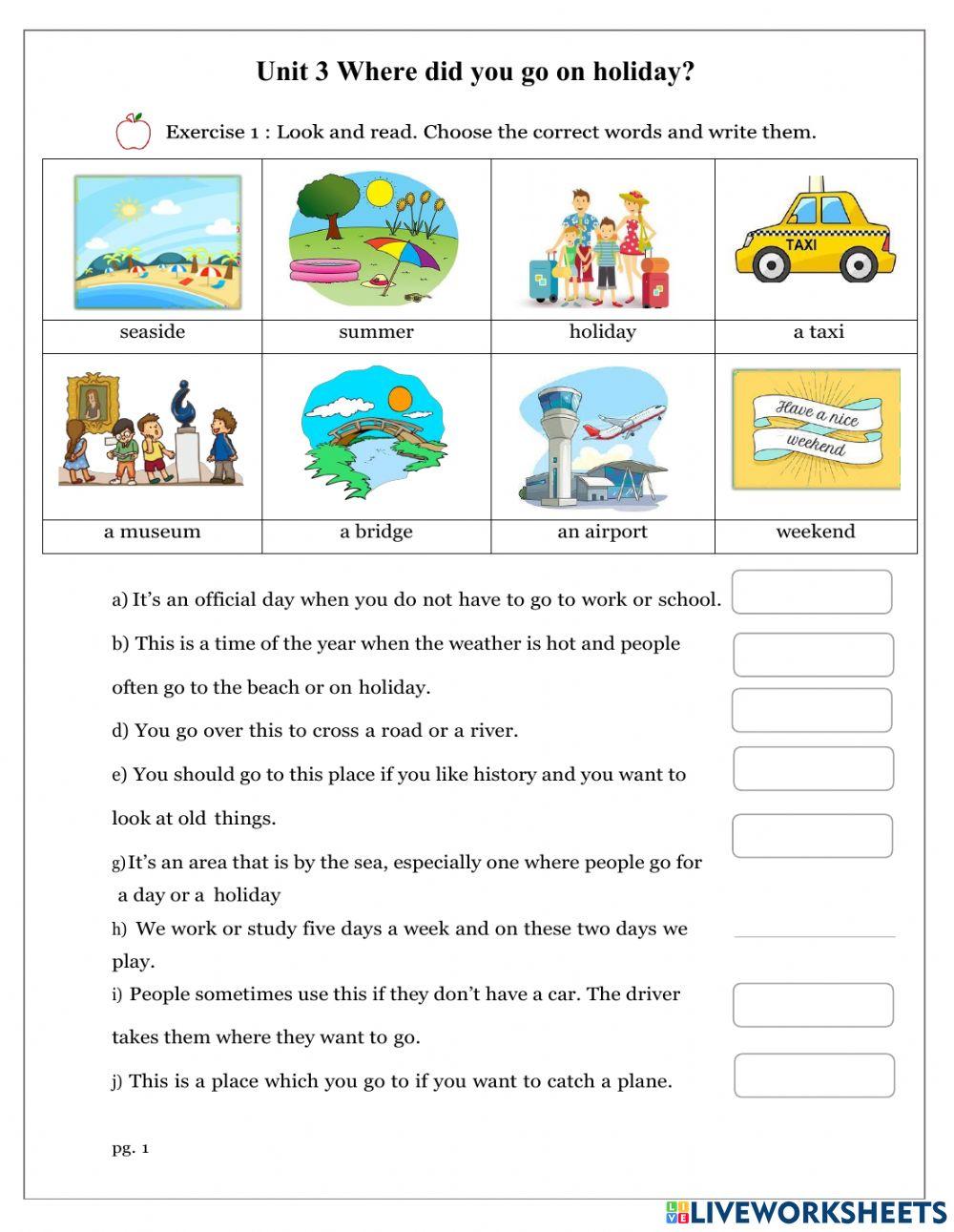 Unit 3: Where did you go on holiday?