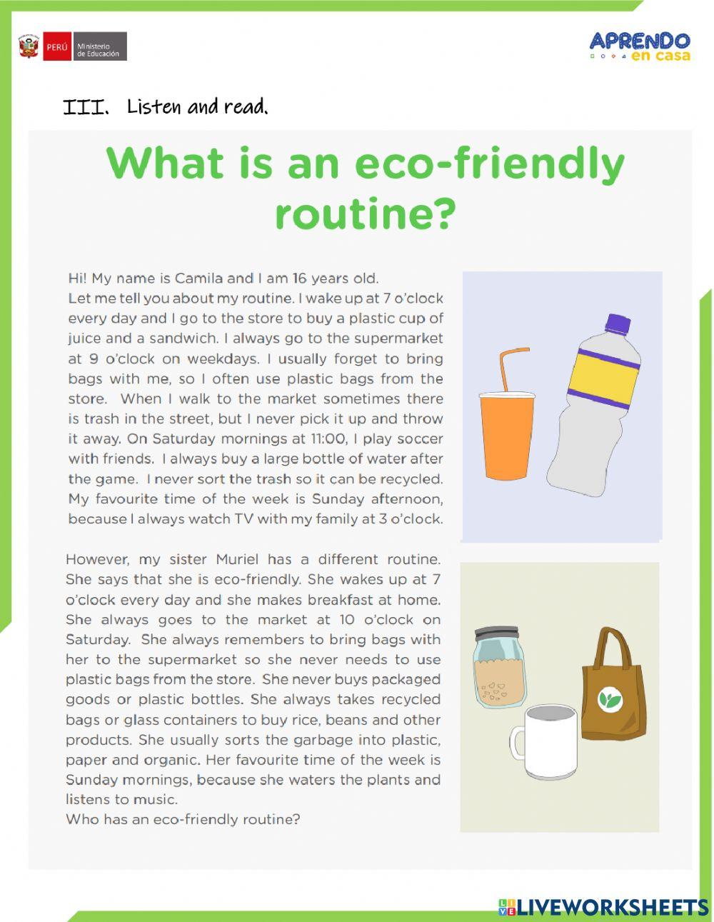 Ecofriendly routine