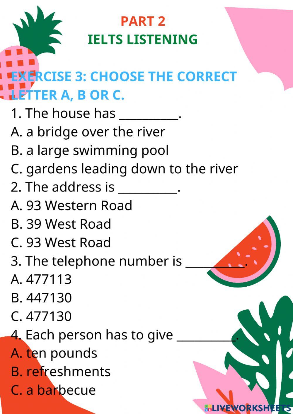 Exercise 3: multiple choice  ielts listening