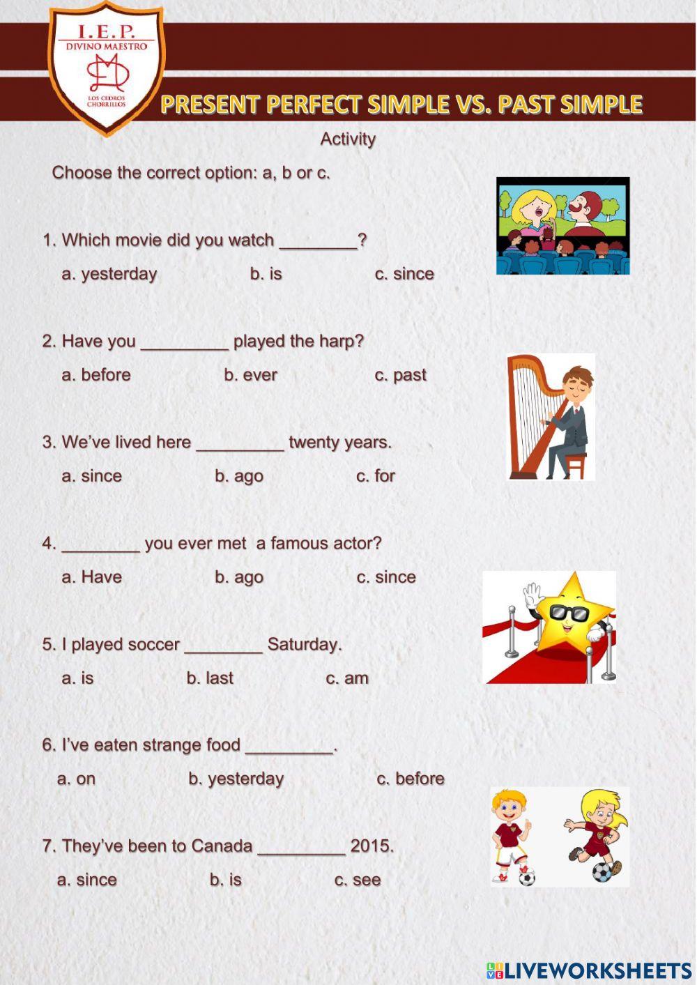 How long-present perfect simple vs. past simple