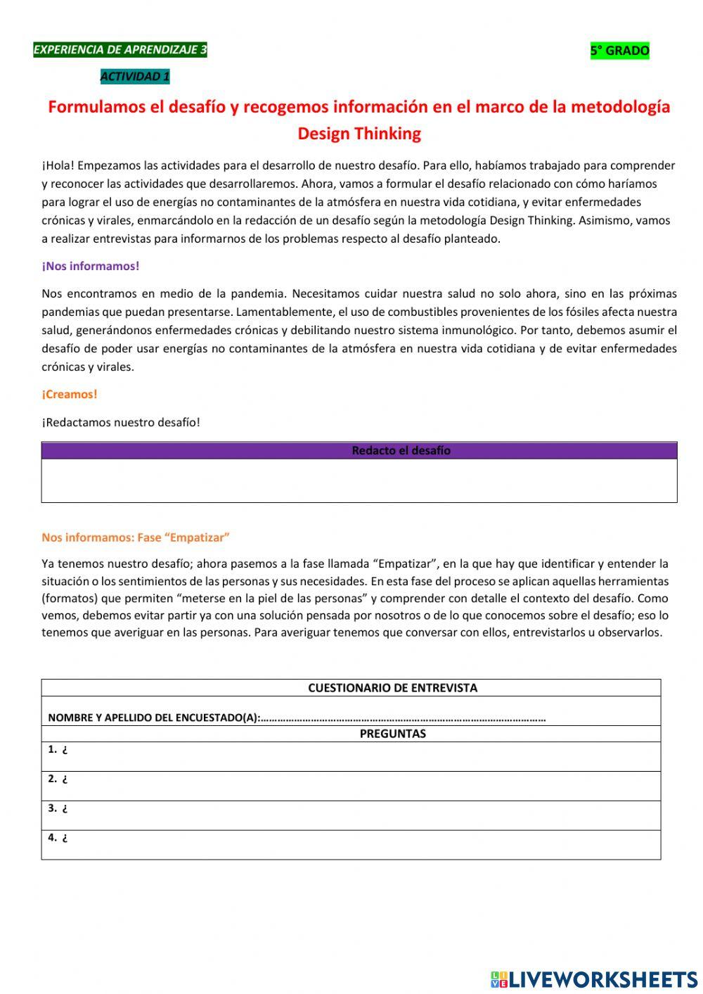Formulamos el desafío y empatizamos aplicando la metodología del design thinking.