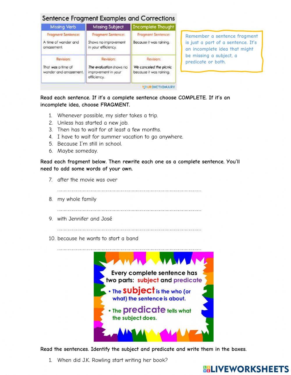 Subjects and Predicates Subjects and Predicates