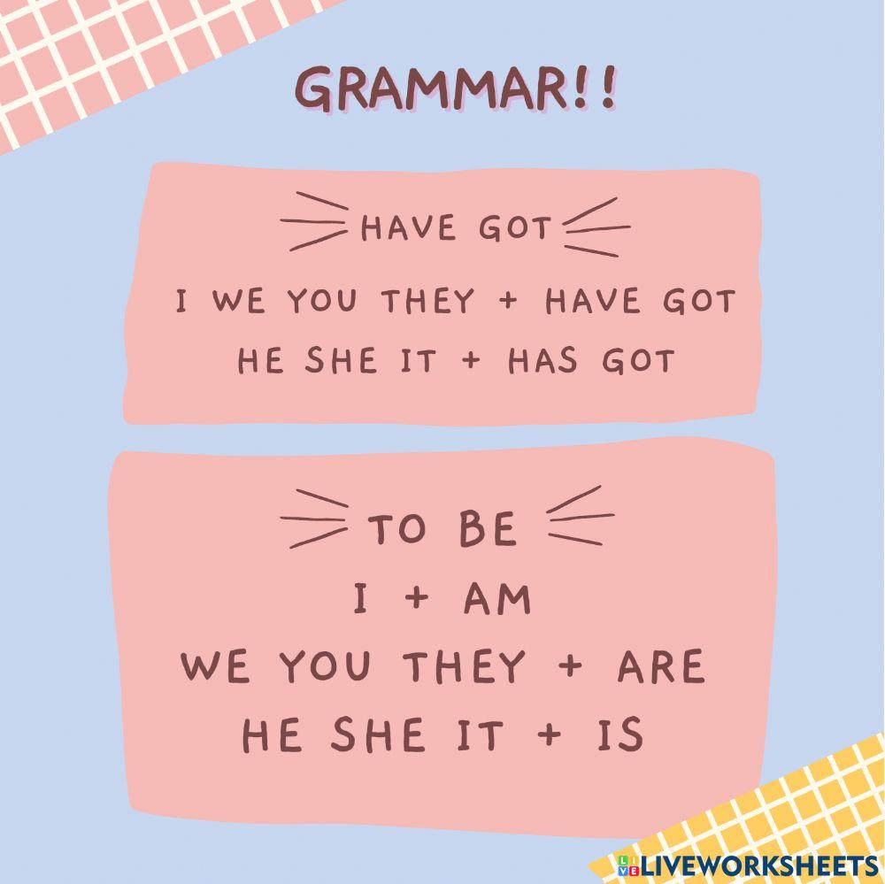 Grammar: be & have got