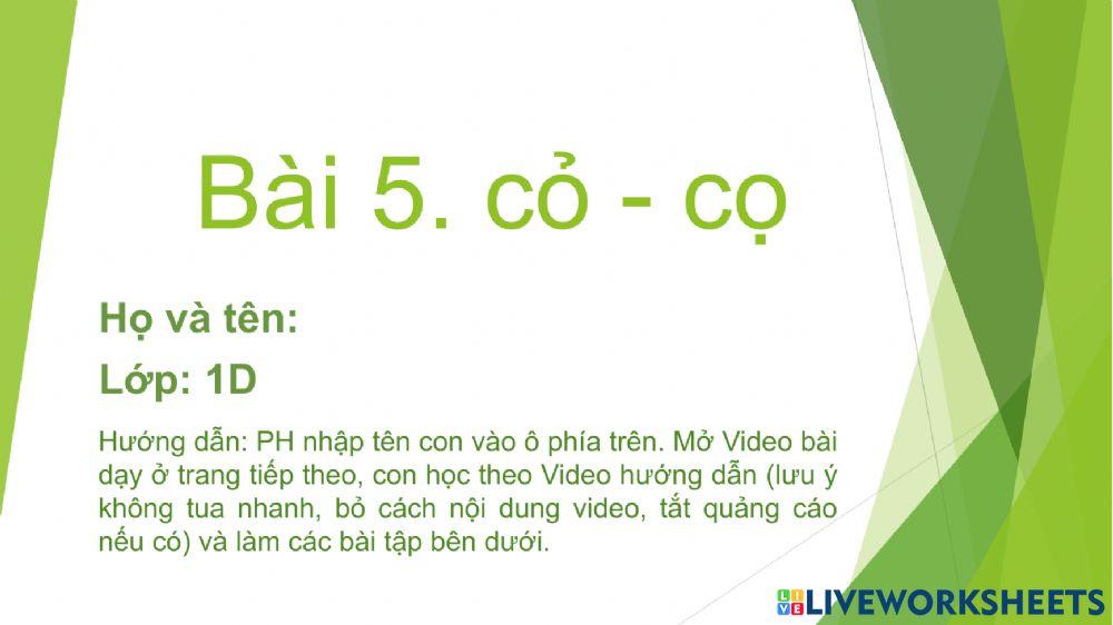 Bài 5: cỏ - cọ