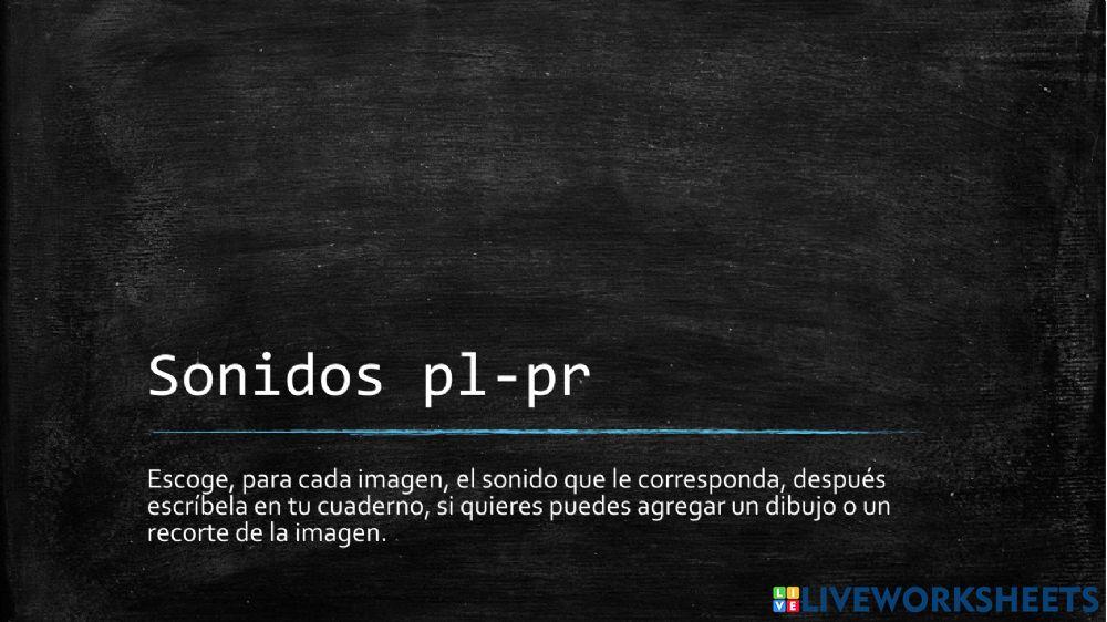 Sonidos Pl-Pr