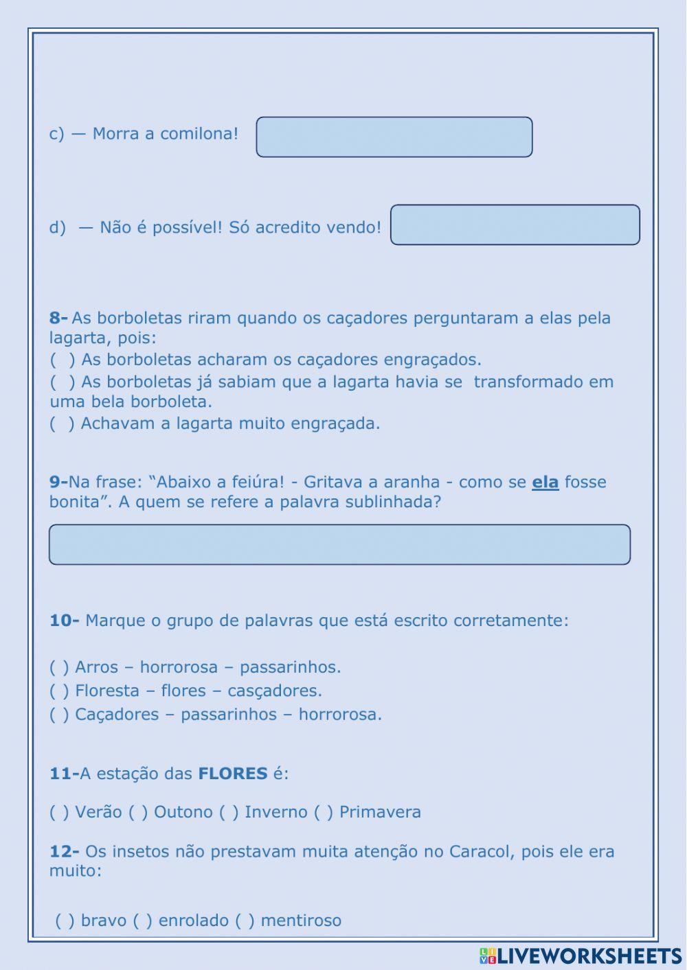 A primavera da Lagarta.