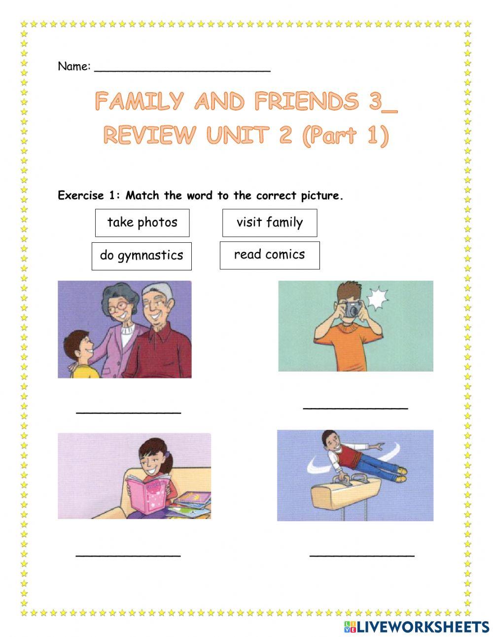 (Family and Friend 3) Review Unit 2 (part 1)