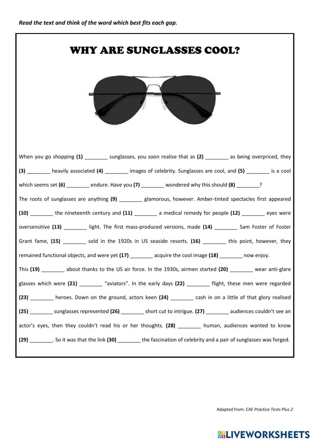 Why are sunglasses so cool?