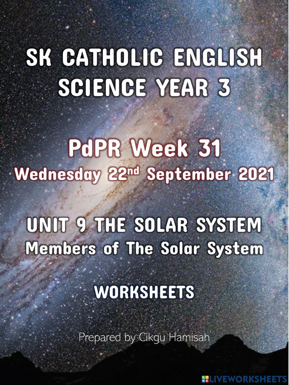 Science Year 3 PdPR Week 31 Wednesday 22nd September 2021 UNIT 9 THE SOLAR SYSTEM - Members of The Solar System - WORKSHEETS