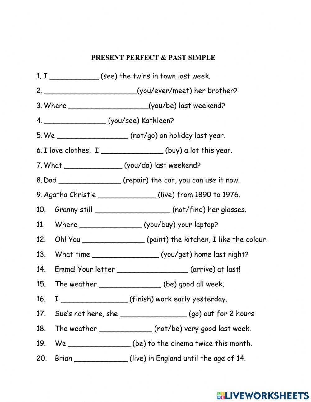 Present perfect Past Simple