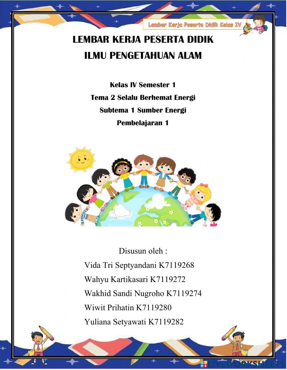 Kelas IV Semester 1 Tema 2 Selalu Berhemat Energi Subtema 1 Sumber Energi Pembelajaran 1