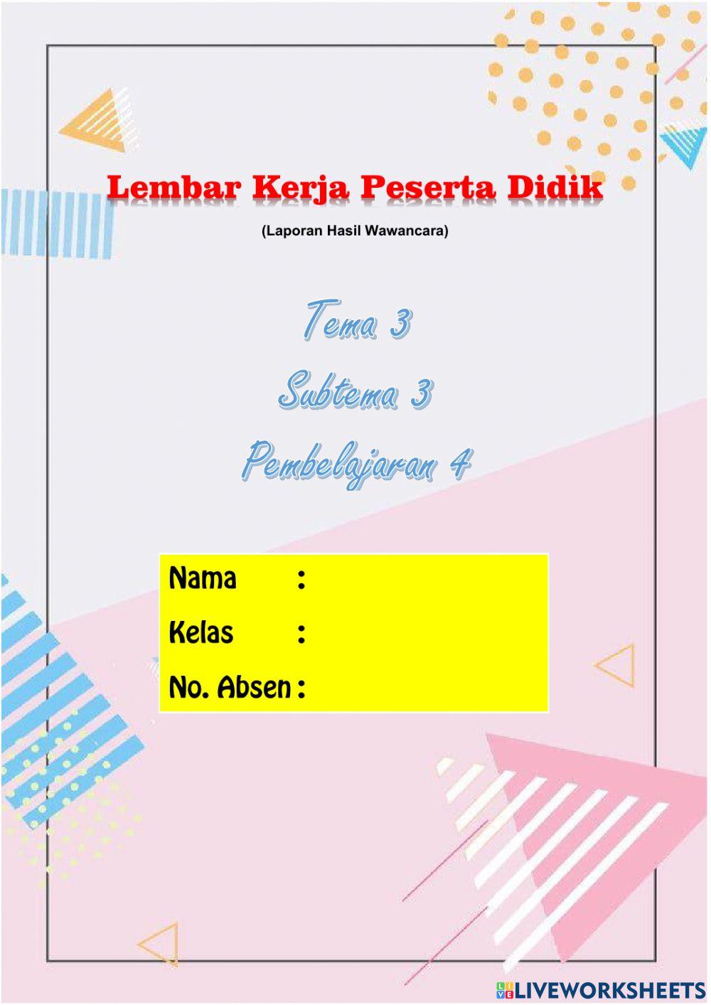 Kelas 4 (Laporan Hasil Wawancara)