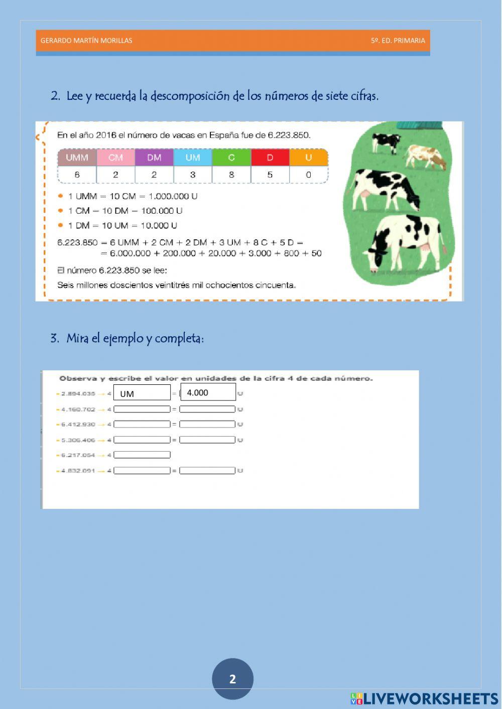 Números de siete cifras.