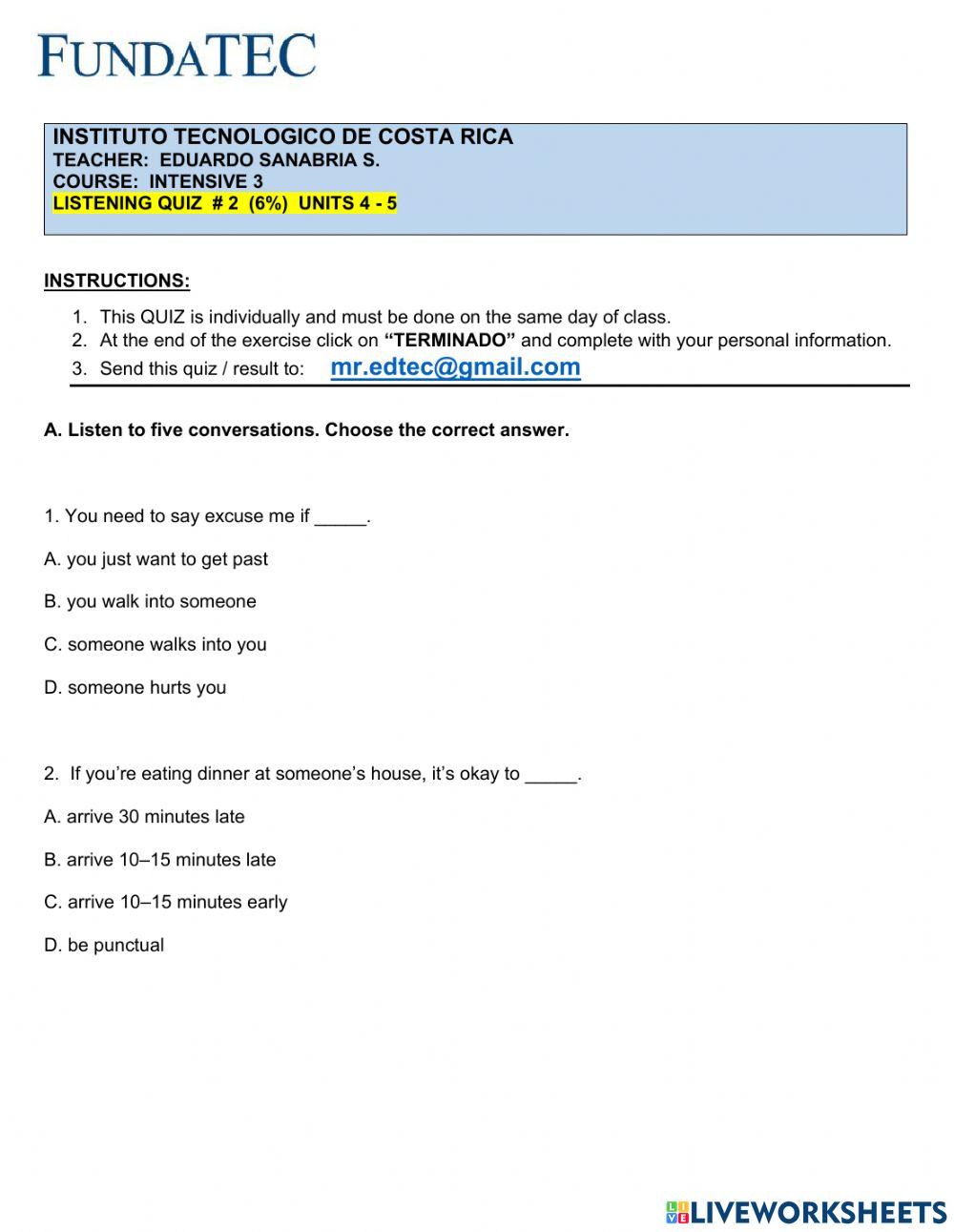 Listening quiz 2  - intensive 3
