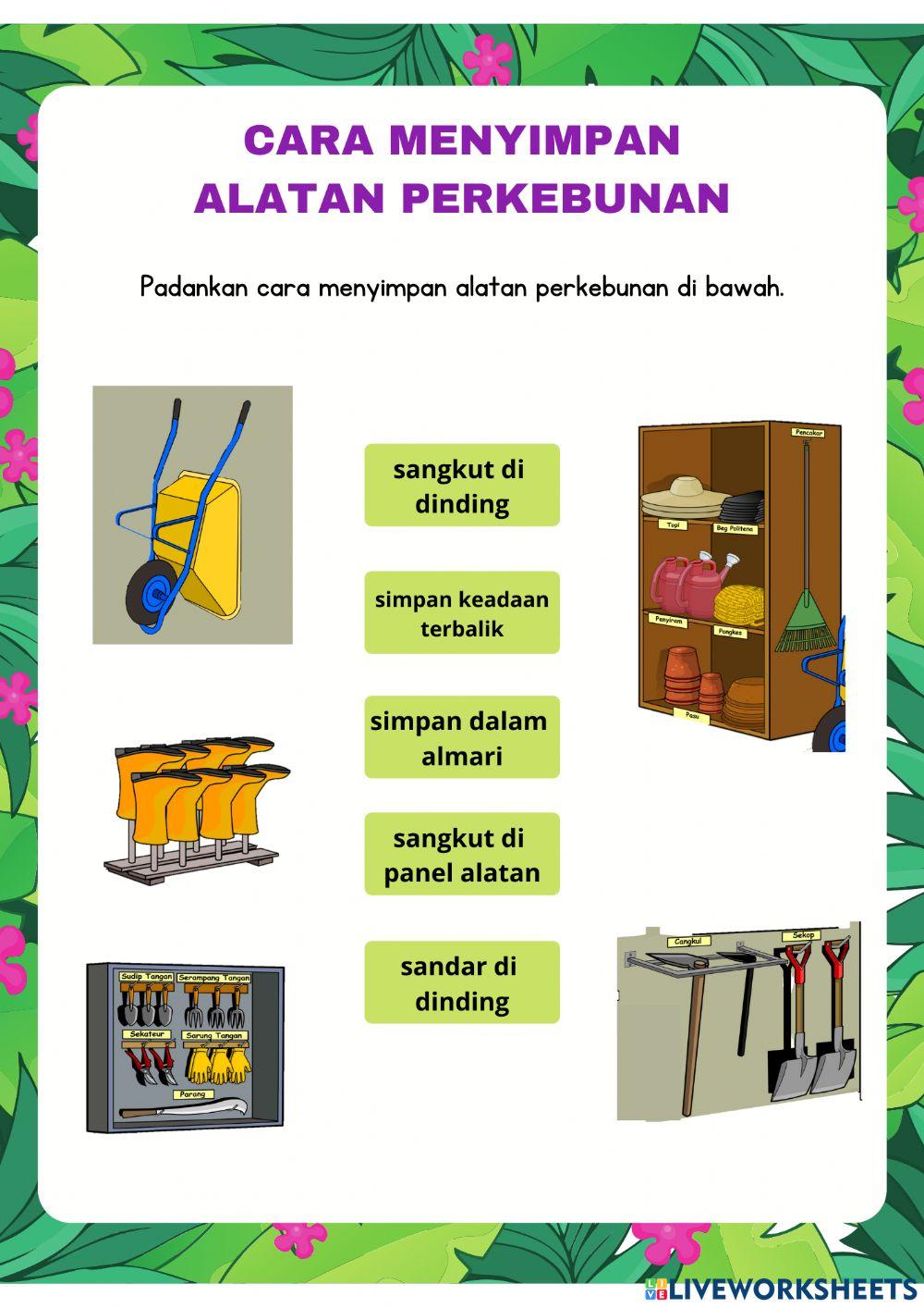 Cara Menyimpan Alatan Perkebunan