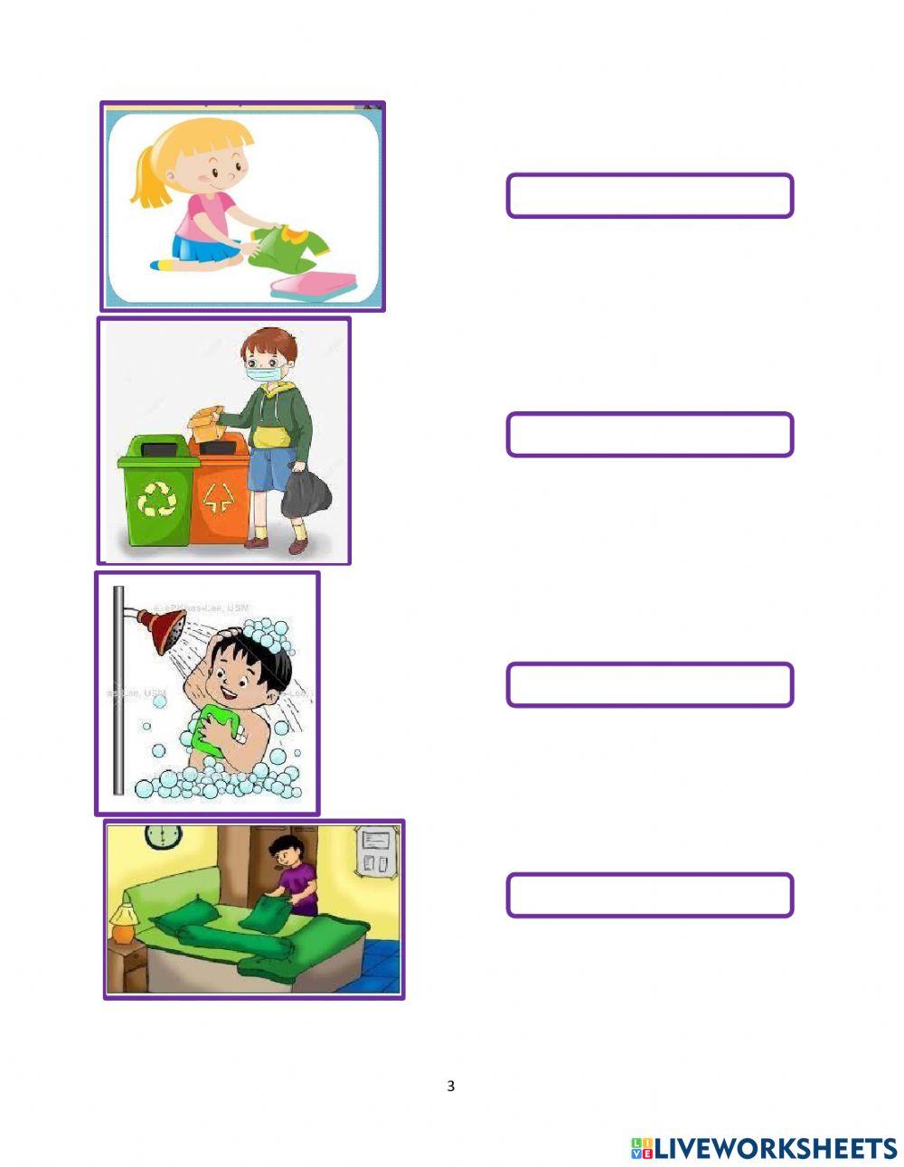 Membina keyakinan diri dalam menyiapkan tugasan dan rutin harian.