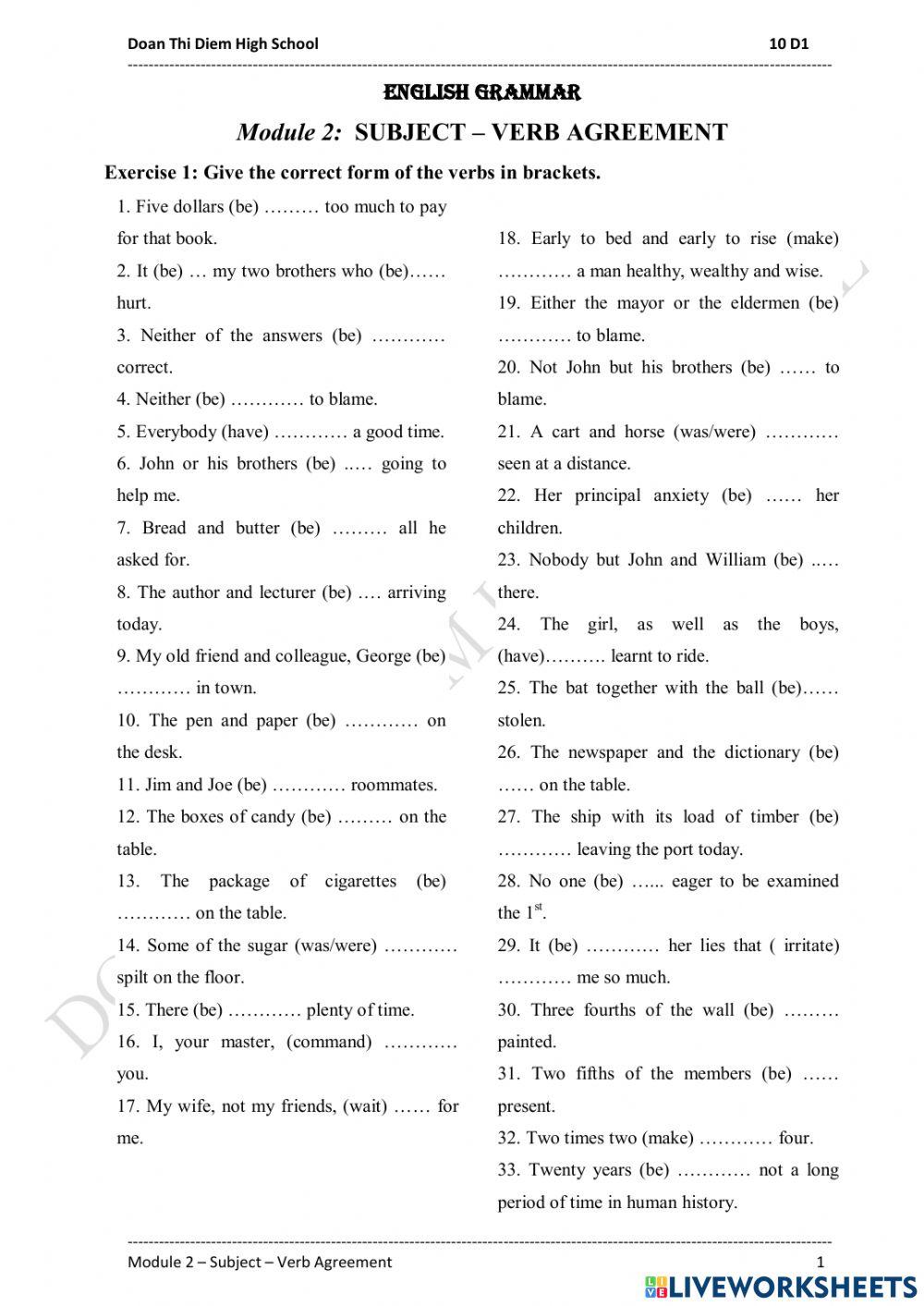 Module 2: subject - verb agreement Module 2: subject - verb agreement