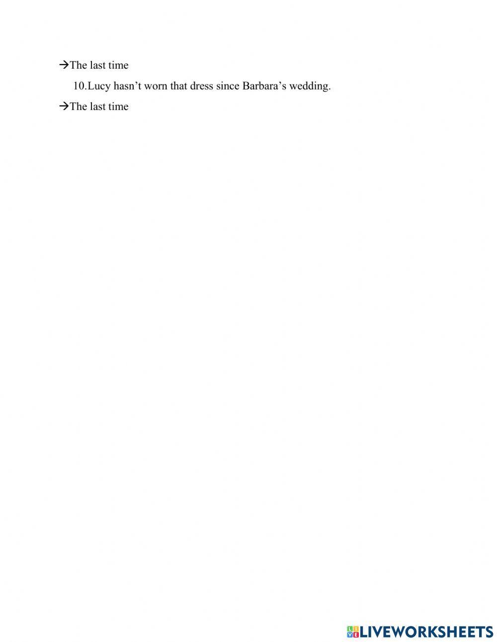 Present perfect - past simple (rewrite the sentences)