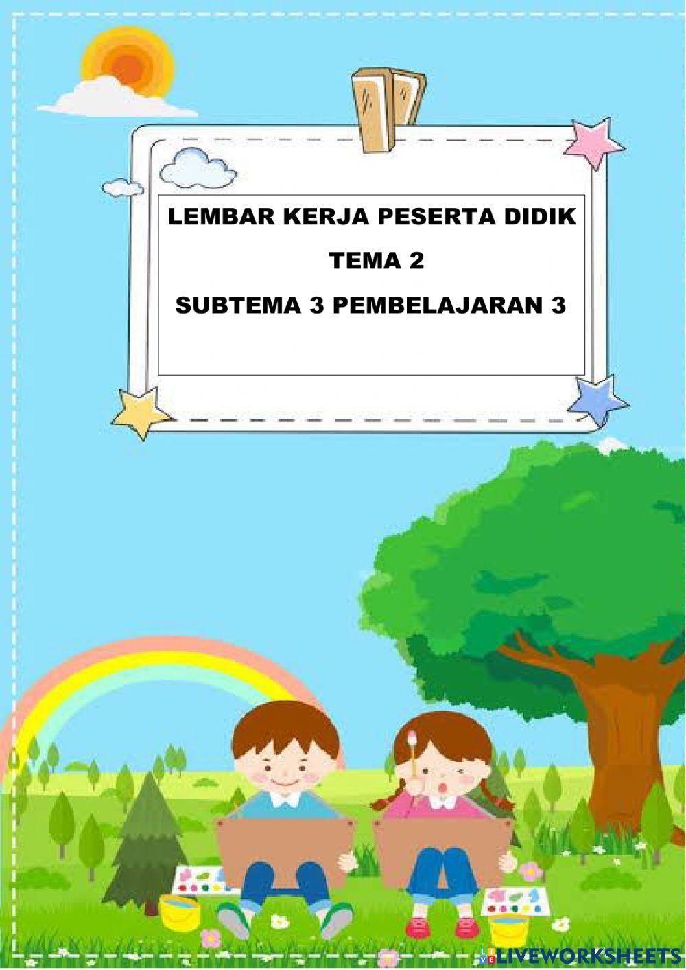 Tema 2 Subtema 3 LKPD Latsar