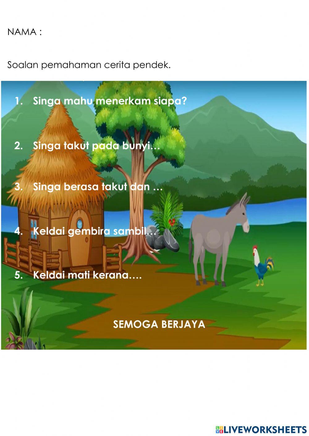 Soalan Pemahaman Cerita Sang Singa, Keldai dan Ayam Jantan