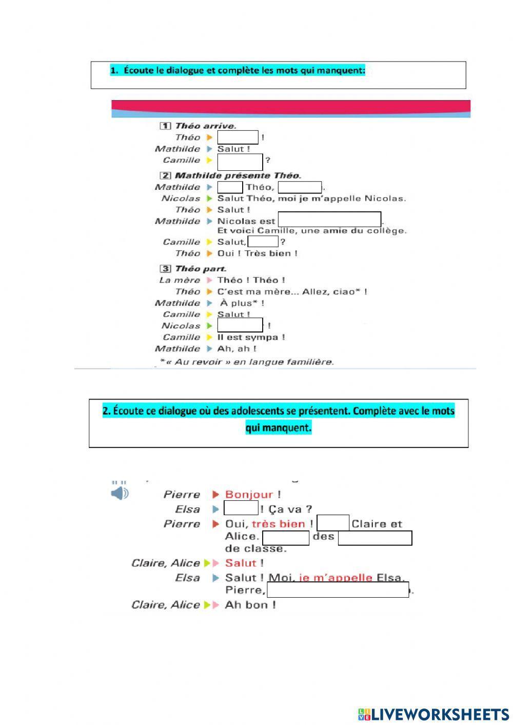 Se présenter et saluer quelqu'un.