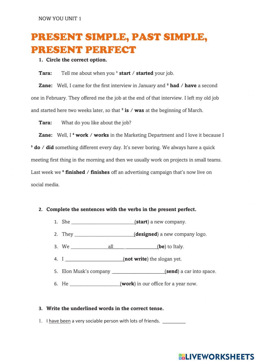 Present simple, past simple and present perfect