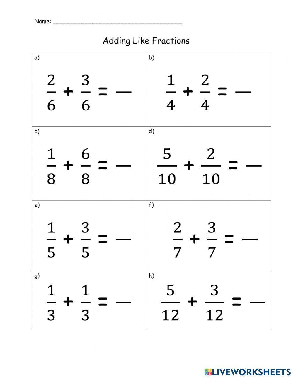 Addition of Like Fractions Addition of Like Fractions