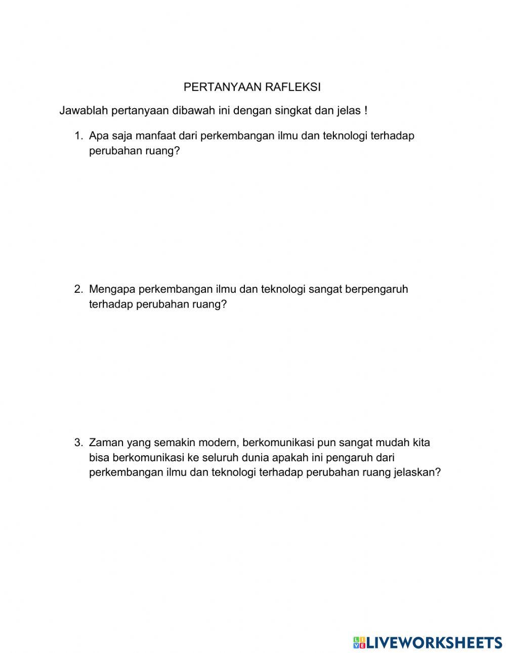 Refleksi tentang  Pengaruh ilmu dan teknologi terhadap perubahan ruang