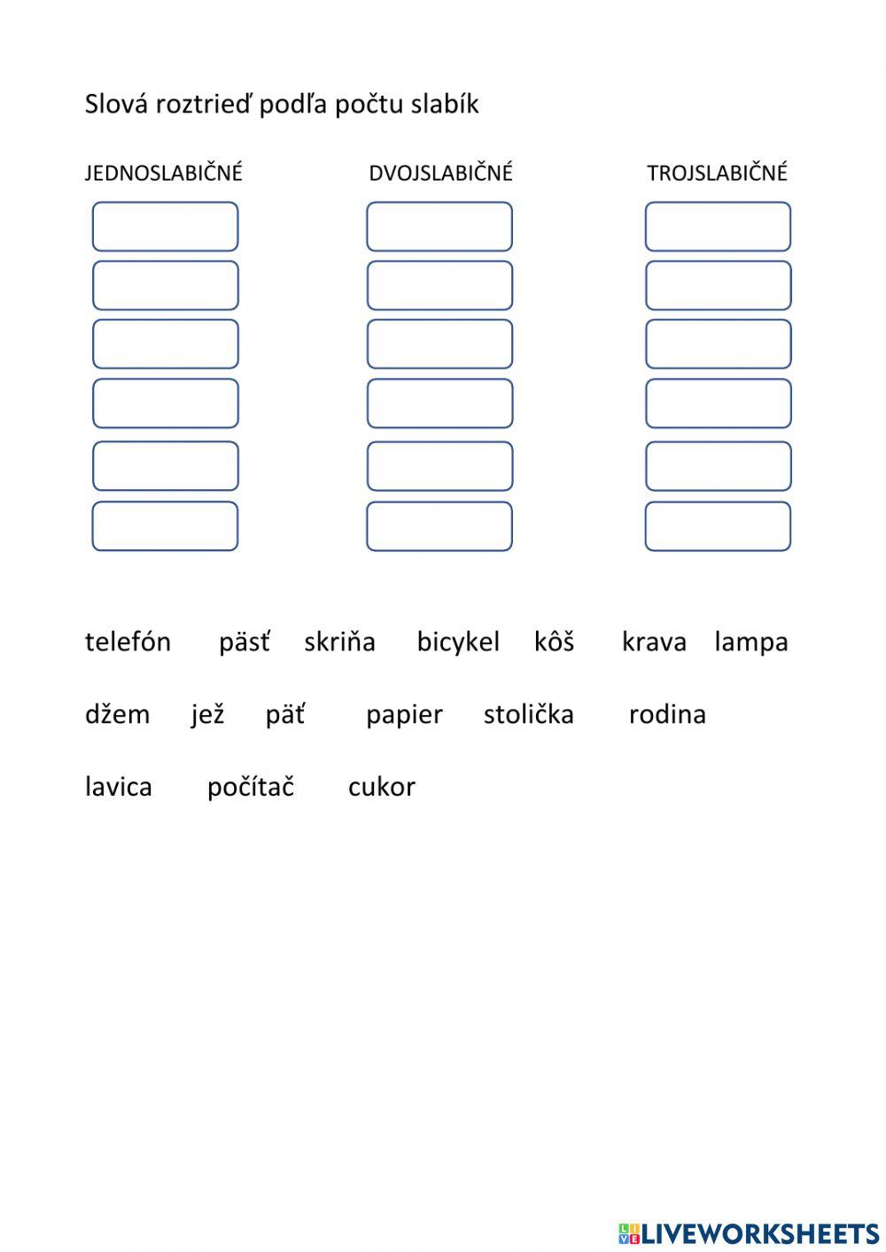 Slová roztrieď podľa počtu slabík