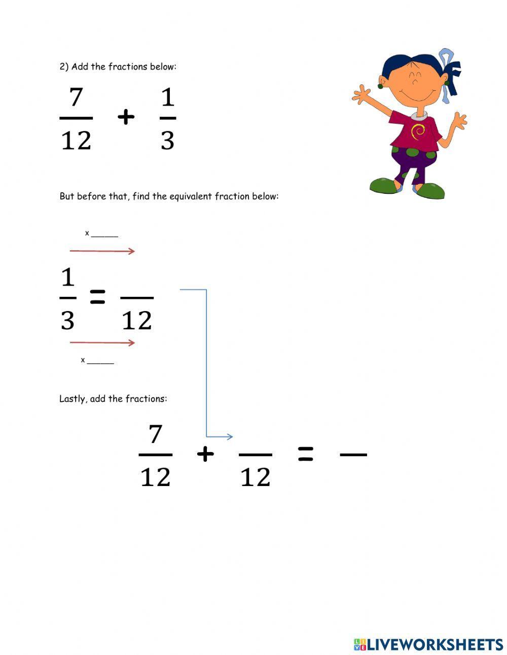 Adding Unlike Fractions Adding Unlike Fractions