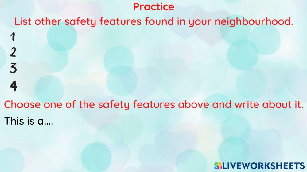Safety features in neighbourhood