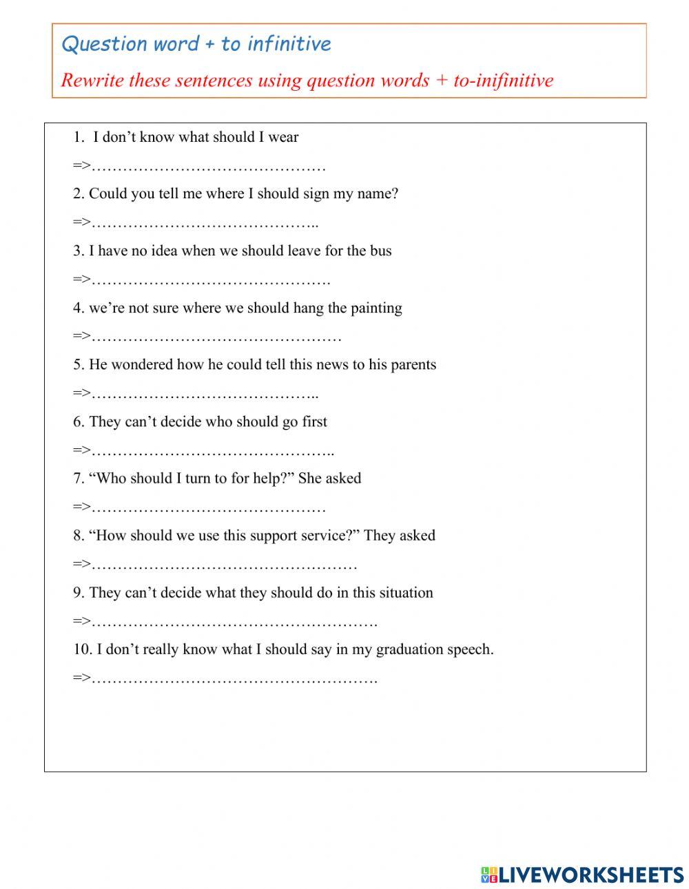 Question words + to inf