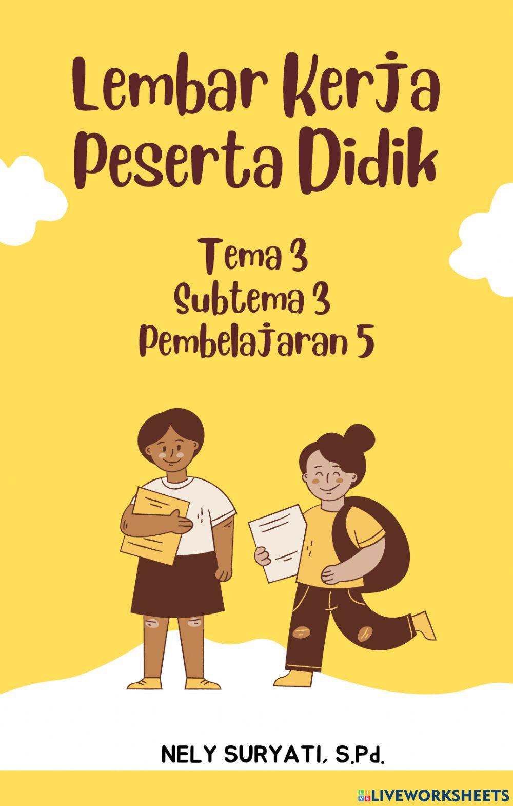 Tema 3 Subtema 3 Pembelajaran 5