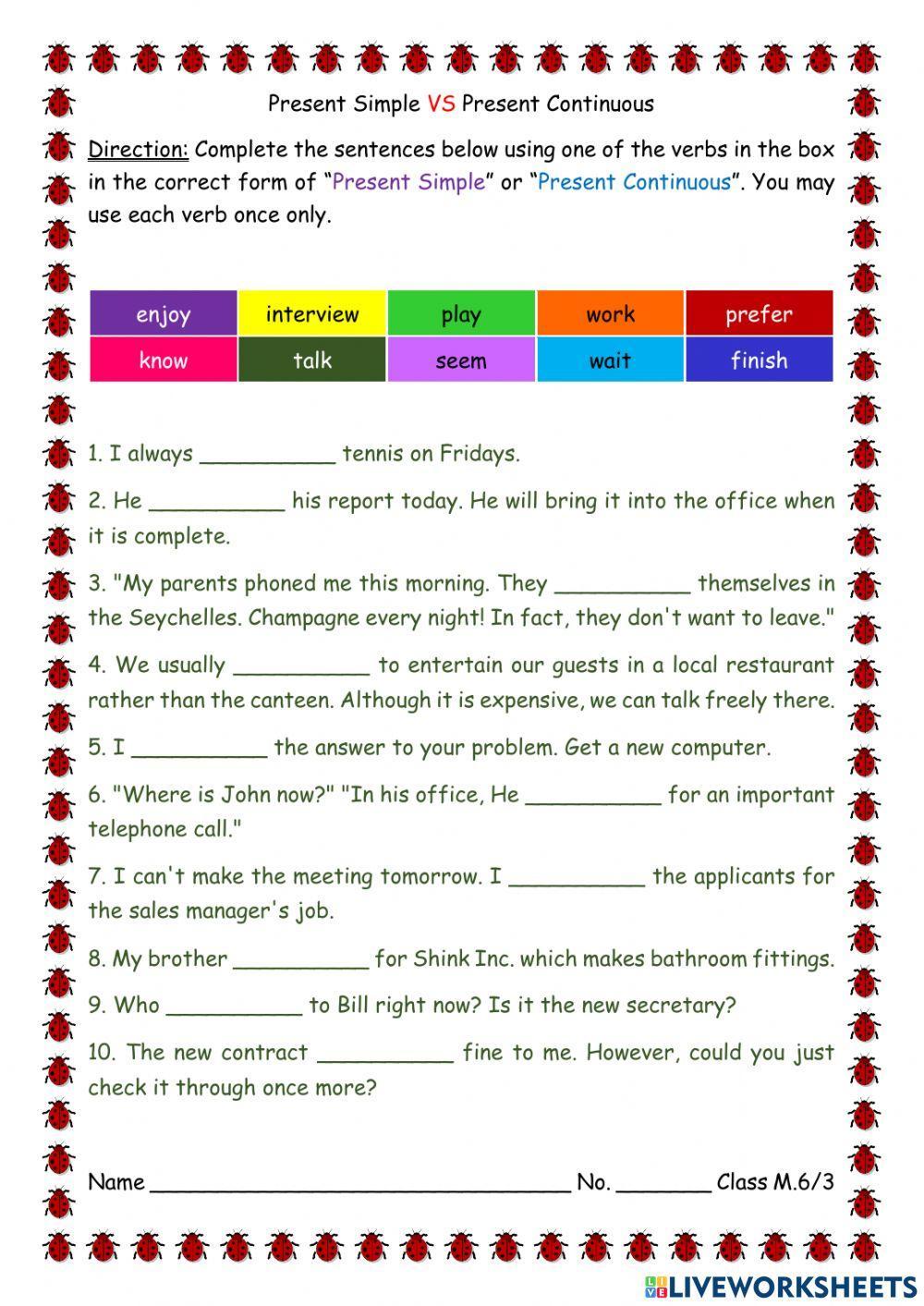 Present Simple VS Present Continuous