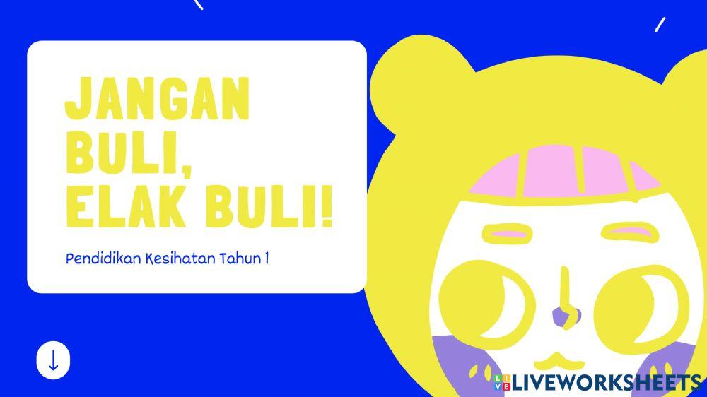 Jangan Buli! Elak Buli! - Cara Elak Buli