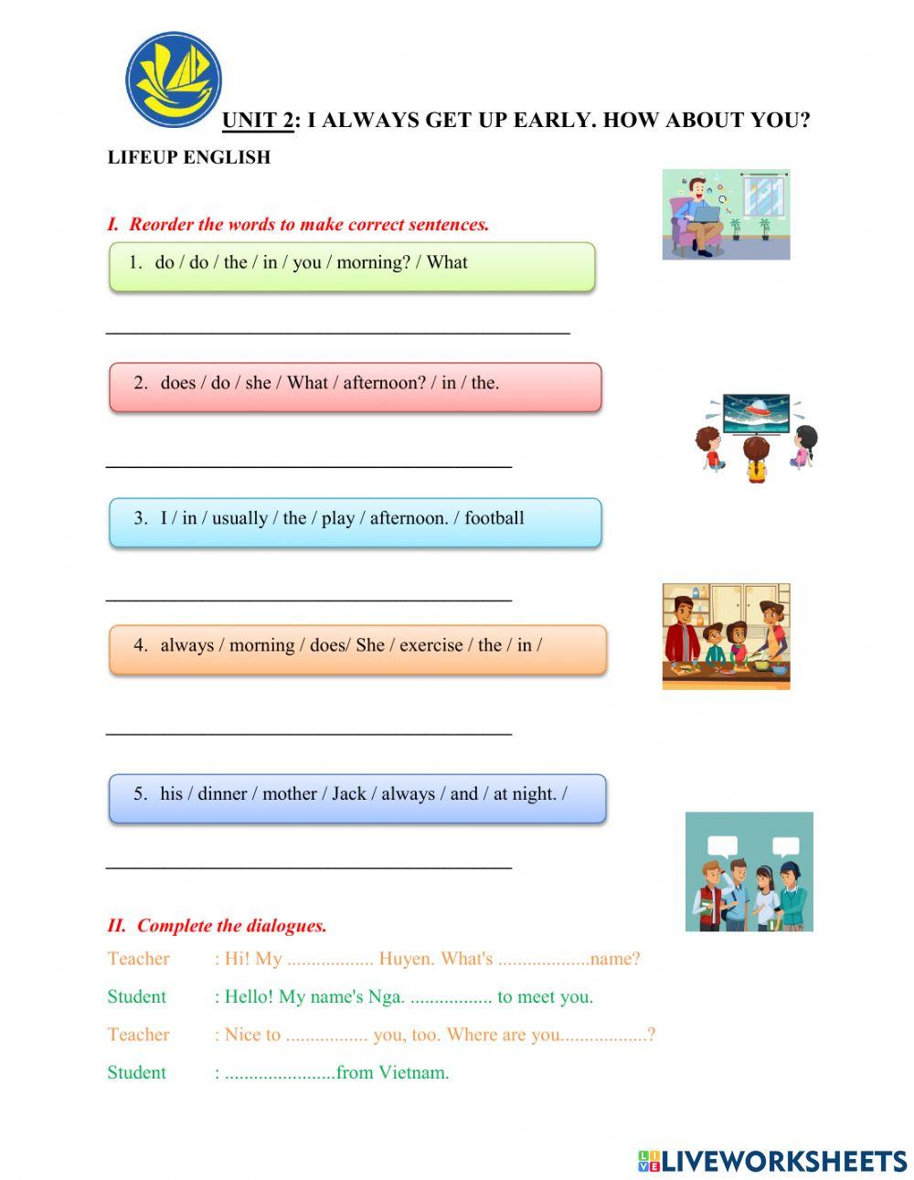 I always get up early