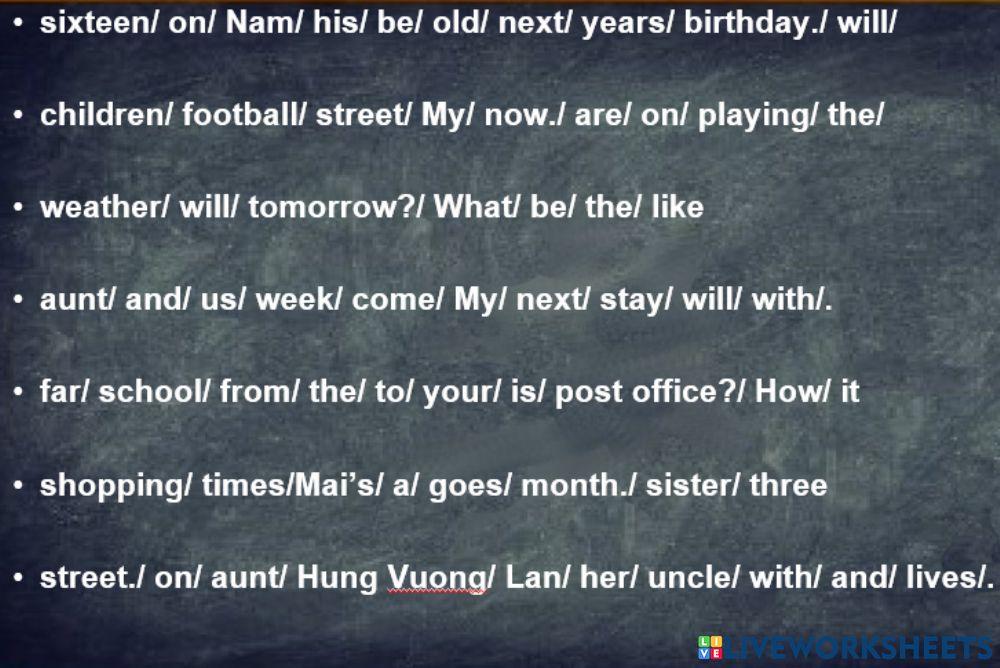 Order the words to make a sentence