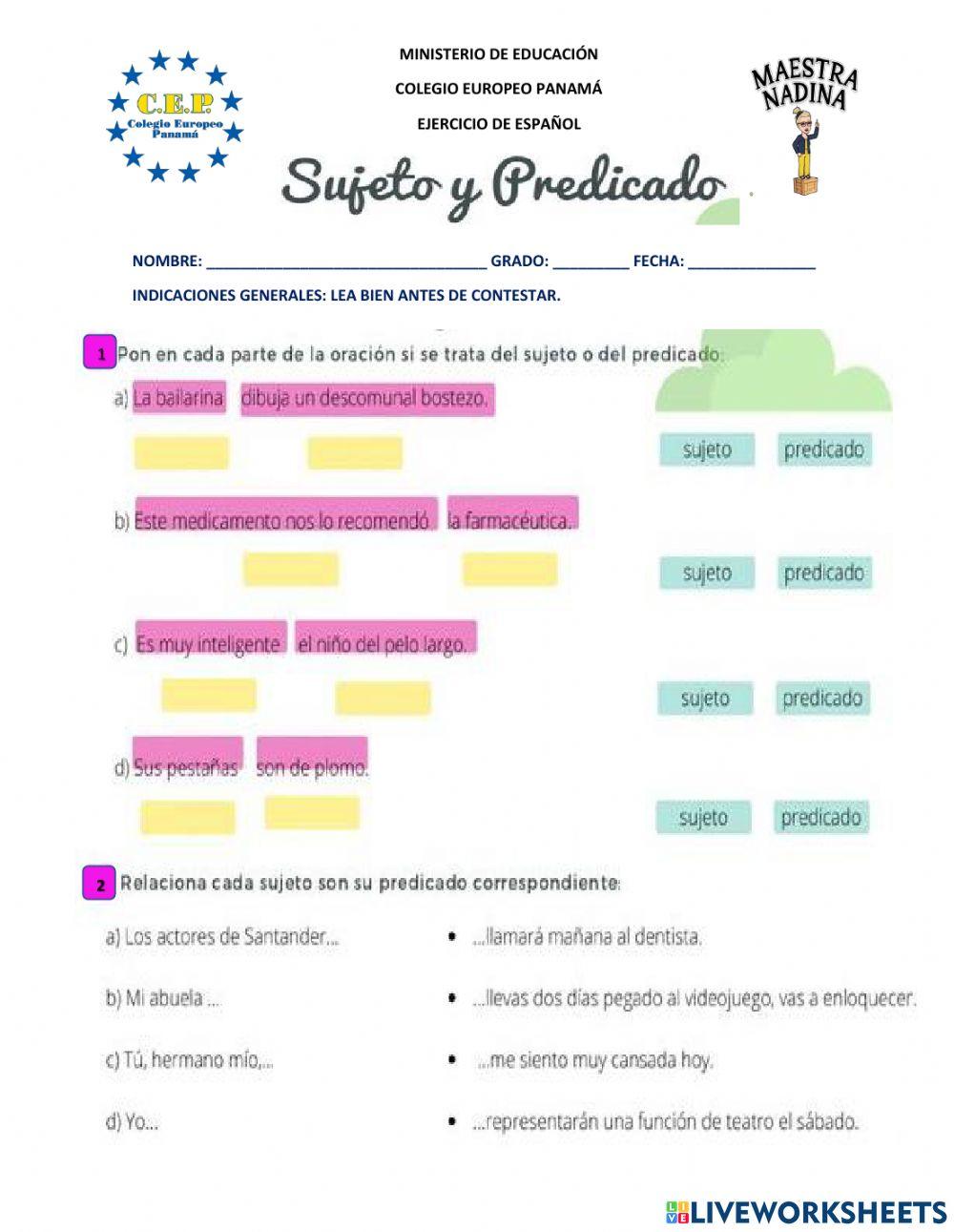 Sujeto y predicado Sujeto y predicado