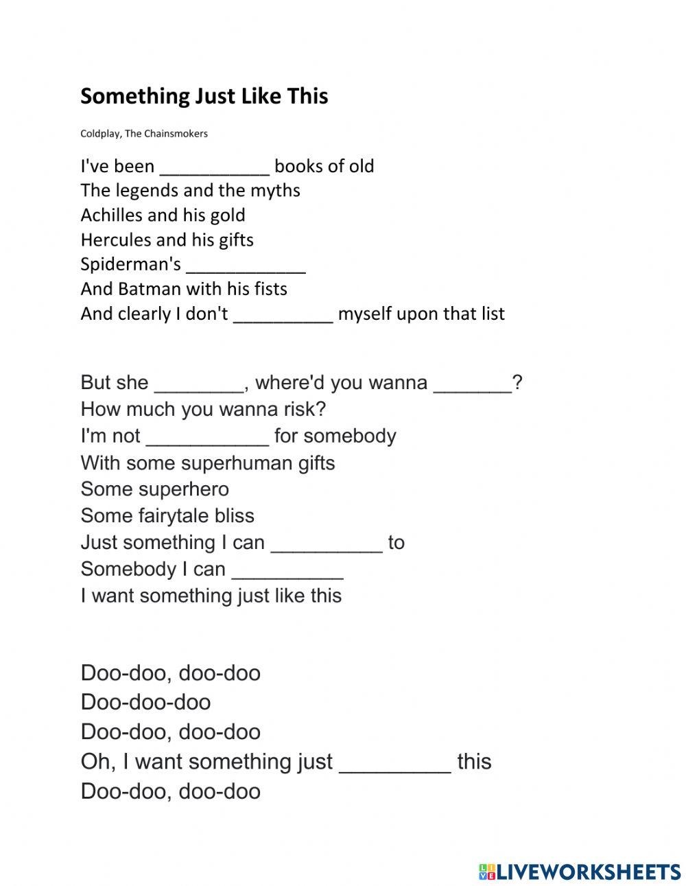 Something just like this