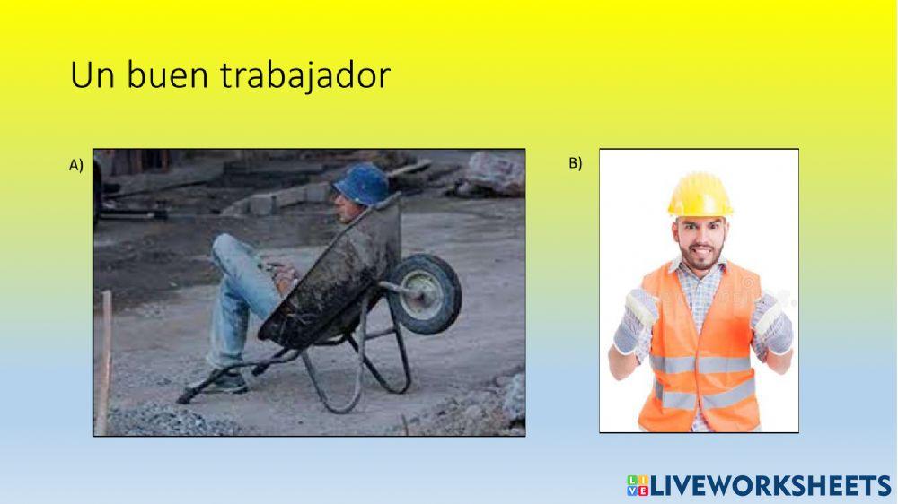 Un buen trabajador