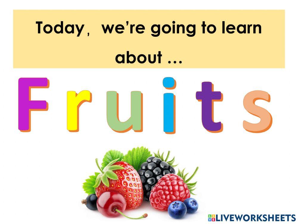 Unit 4: Lunch Time ( Fruits )