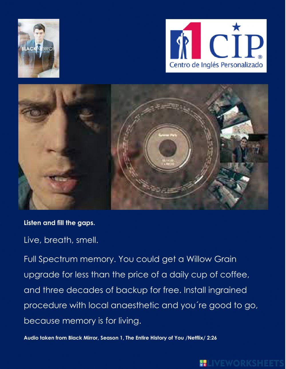 Listening 1 Black Mirror: The Entire History of You